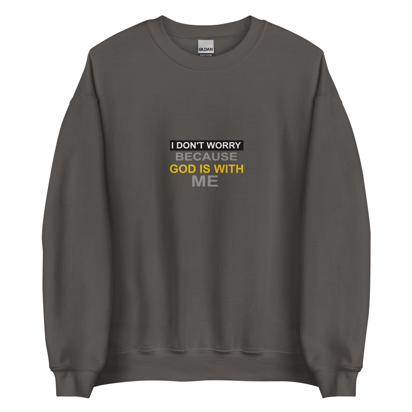 I Don't Worry Christian Crewneck
