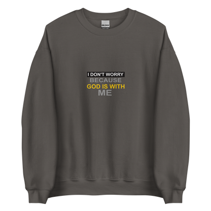 I Don't Worry Christian Crewneck
