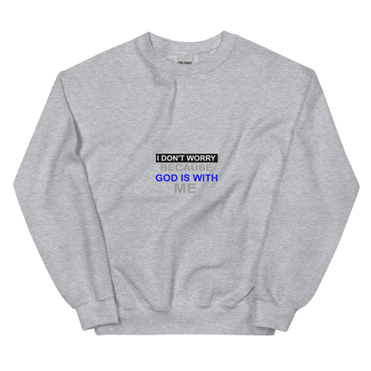I Don't Worry Christian Crewneck