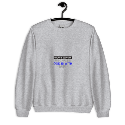 I Don't Worry Christian Crewneck